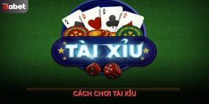 Cách chơi tài xỉu